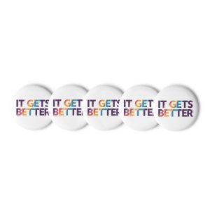 It Gets Better Pins